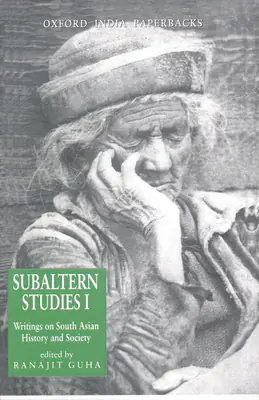 Ranajit Guha (Editor), Subaltern Studies I, 1982, Edited Book