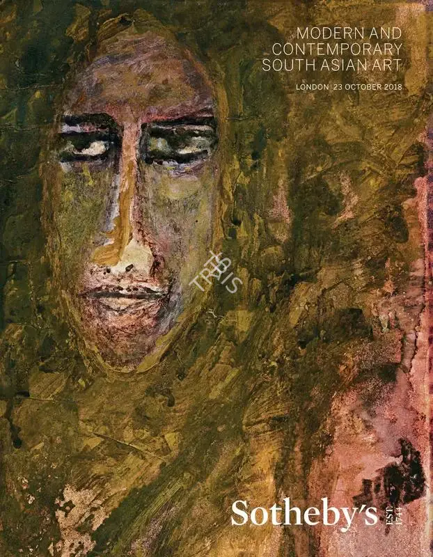 Sotheby's (Auction House), Modern and Contemporary South Asian Art, 2018, Auction Catalogue