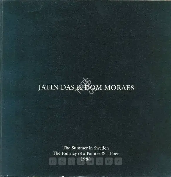 Jatin Das (Artist), Jatin Das & Dom Moraes, 2011, Solo Exhibition Catalogue
