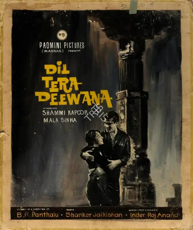 B.R. Panthulu (Producer), Dil Tera Deewana, 1962, Showcard