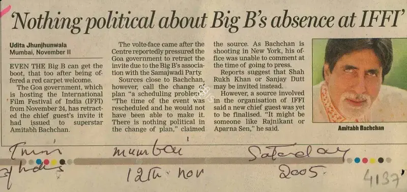 Udita Jhunjhunwala (Reporter), Nothing Political About Big B's Absence at IFFI, 2005, Newspaper Clipping
