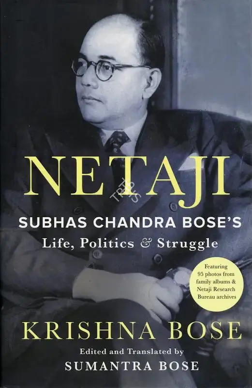 Krishna Bose (Author), Netaji, 2022, Authored Book