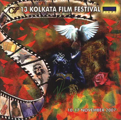 Soumitra Chatterjee (Chairman), Kolkata Film Festival, 2007, International Film Festival Catalogue