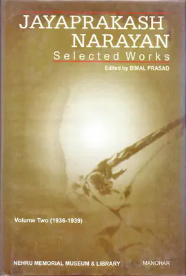 Bimal Prasad (Editor), Jayaprakash Narayan, 2001, Edited Book
