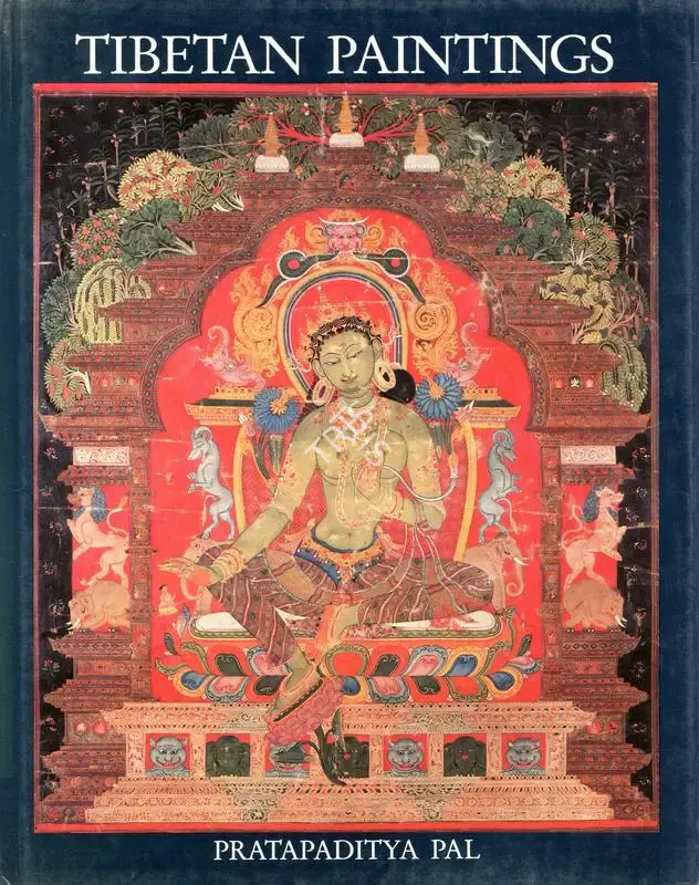 Pratapaditya Pal (Author), Tibetan Paintings, 1984, Authored Book