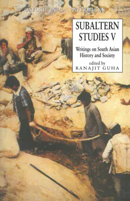 Ranjit Guha (Editor), Subaltern Studies V, 1987, Edited Book