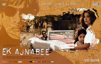 Bunty Walia (Producer), Ek Ajnabee, 2005, Lobby Card