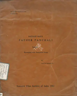 Satish Bahadur (Author), Satyajit Ray's Pather Panchali, 1981, Authored Book