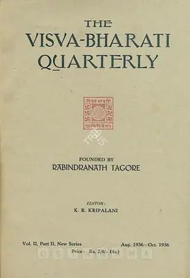 K.R. Kripalani (Editor), Visva-Bharati Quarterly, 1936, Journal
