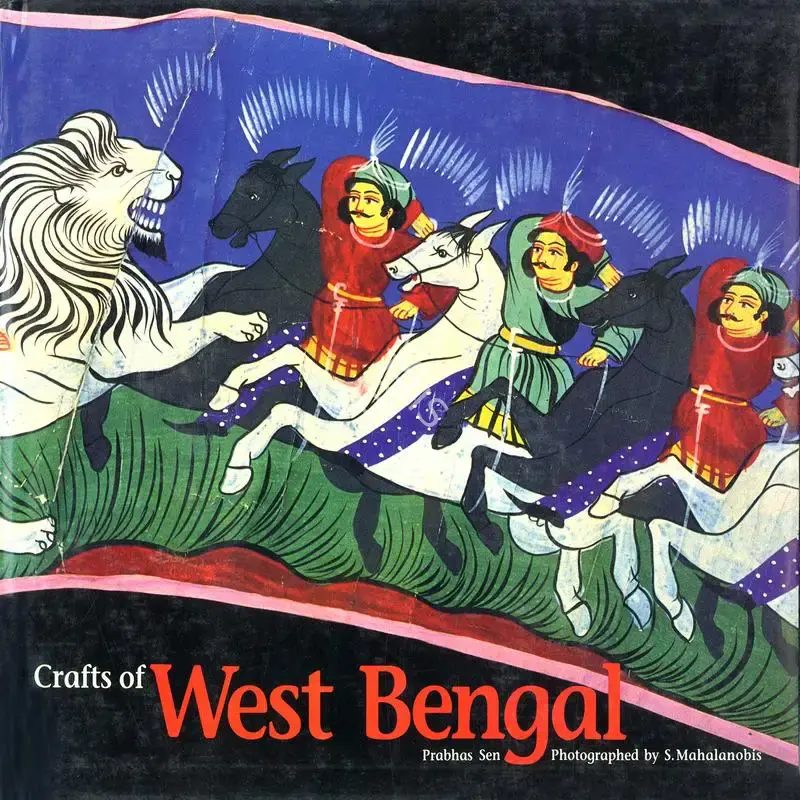 Prabhas Sen (Author), Crafts of West Bengal, 1994, Authored Book