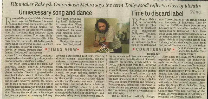 Meghna Roy (Reporter), Filmmaker Rakeysh Omprakash Mehra Says the Term 'Bollywood' Reflects a Loss of Identity, 2012, Newspaper Clipping
