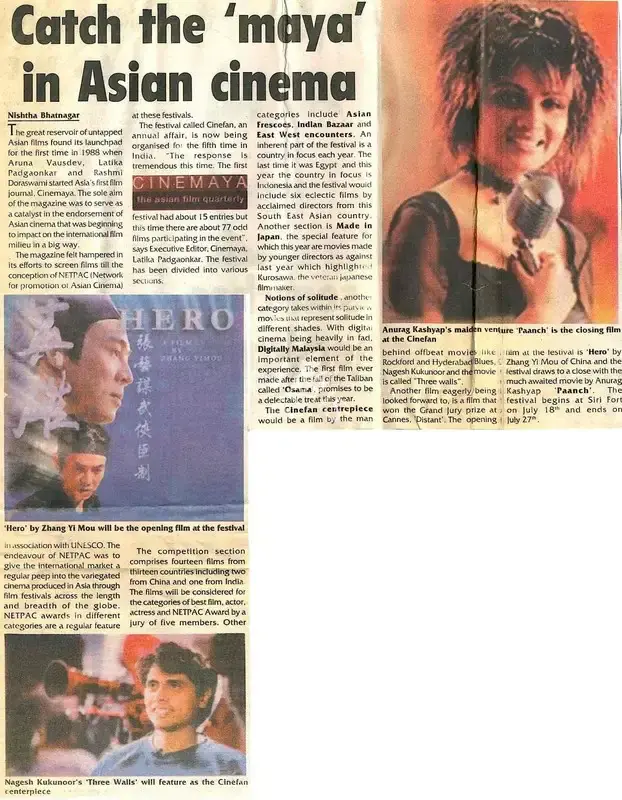 Nishtha Bhatnagar (Reporter), Catch the 'maya' in Asian cinema, 2003, Newspaper Clipping