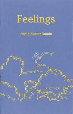 Sudeep Kumar Nanda (Author), Feelings, 1999, Authored Book