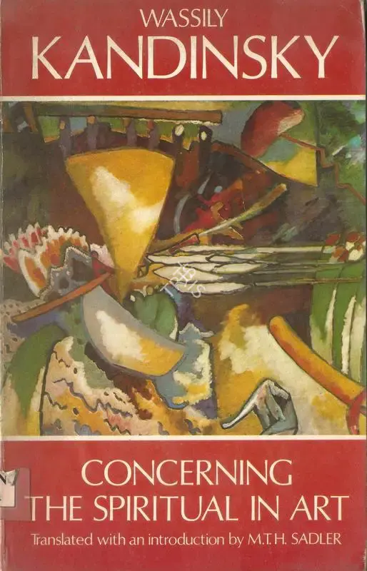 Wassily Kandinsky (Author), Concerning the Spiritual in Art, 1977, Authored Book