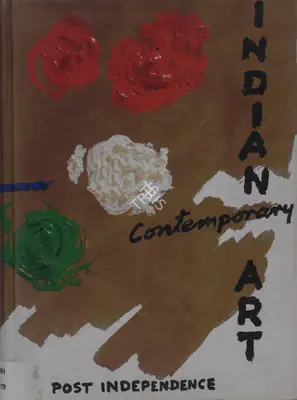 Yashodhara Dalmia (Editor), Indian Contemporary Art Post Independence, 1997, Edited Book