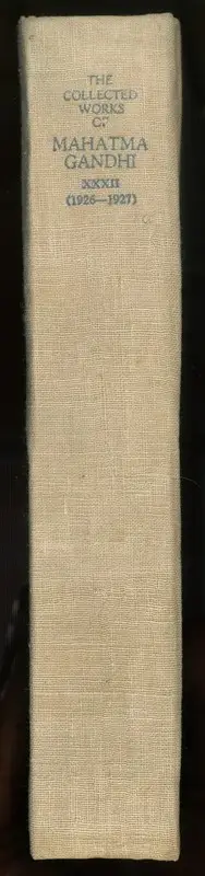 Mahatma Gandhi (Author), The Collected works of Mahatma Gandhi, 1969, Edited Book