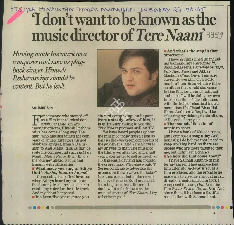 Soumik Sen (Reporter), I Don't Want to Be As The Music Director of Tere Naam, 2005, Newspaper Clipping