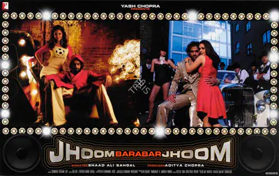 Ayananka Bose (Cinematographer), Jhoom Barabar Jhoom, 2007, Lobby Card