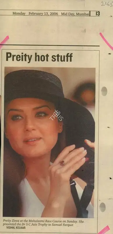 Vishal Kelkar (Reporter), Preity Hot Stuff, 2006, Newspaper Clipping