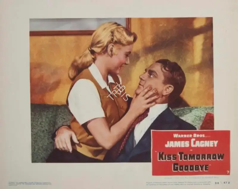 Gordon Douglas (Director), Kiss Tomorrow Goodbye, 1950, Lobby Card