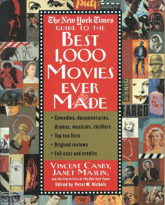 Peter M. Nichols (Editor), The New York Times Guide to the Best 1000movies Ever Made, 1999, Edited Book