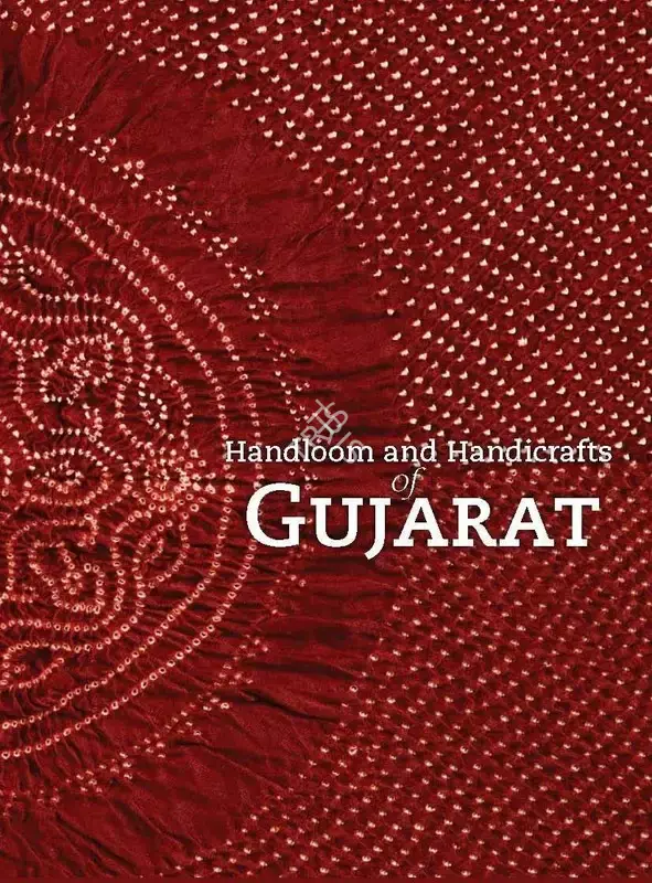 Villo Mirza (Editor), Handloom and Handicrafts of Gujarat, 2012, Edited Book