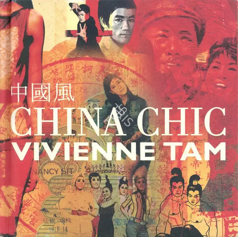 Vivienne Tam (Author), China Chic, 2000, Authored Book