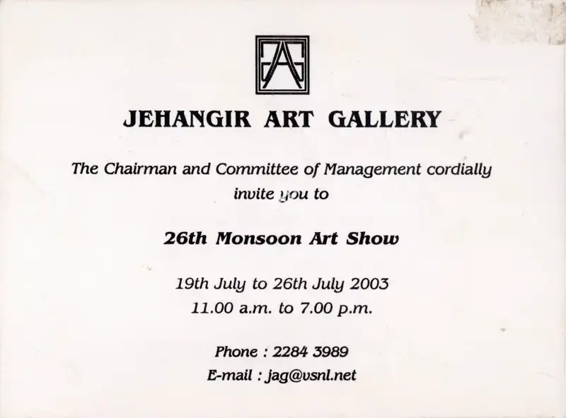 Jehangir Art Gallery (Organiser), 26th Monsoon Art Show, 2003, Group Exhibition Invitation