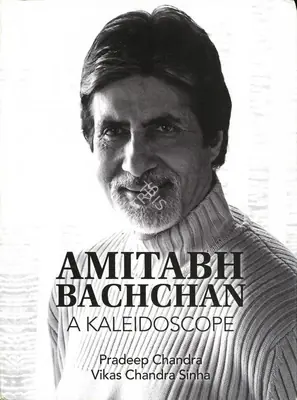 Pradeep Chandra (Author), Amitabh Bachchan, 2019, Authored Book