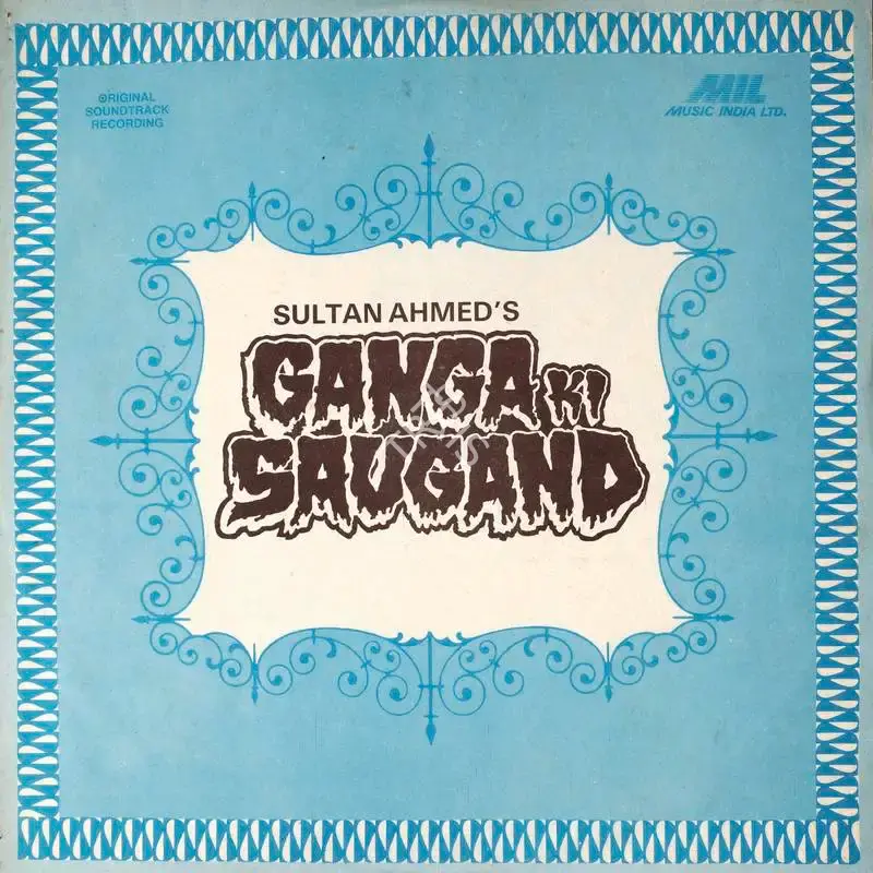 Sultan Ahmed (Producer), Ganga Ki Saugand, 1978, Record Cover