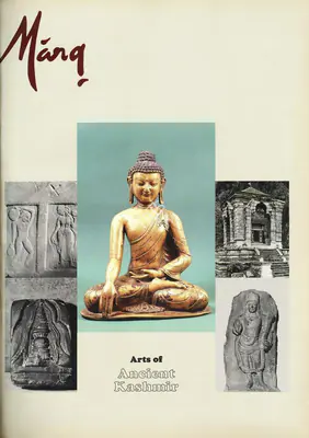 Pal, Pratapaditya (Guest Editor). Marg - Arts of Ancient Kashmir. 40(2). Bombay: J.J. Bhabha, 1987 | Magazine | FineArts | 00760319