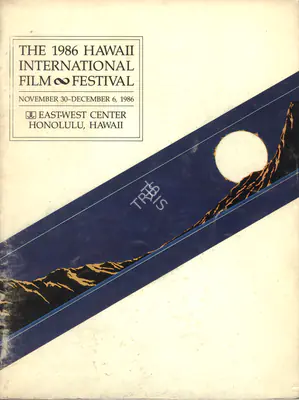 Victor Hao Li (President), Hawaii International Film Festival, 1986, International Film Festival Catalogue