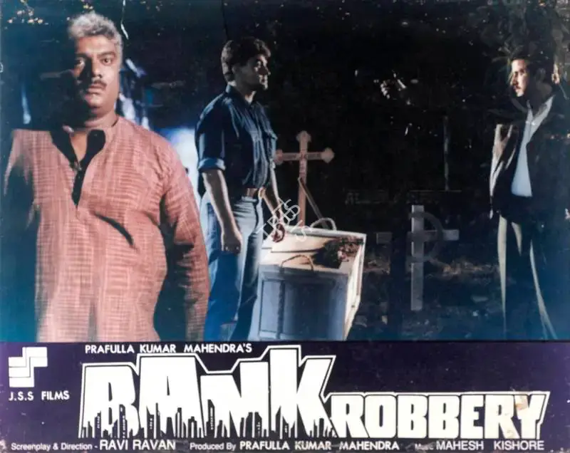 Prafulla Kumar Mahendra (Producer), Bank Robbery, 1992, Lobby Card