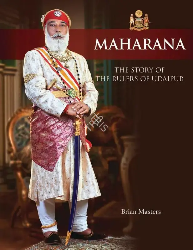 Brian Masters (Author), Maharana, 2012, Authored Book