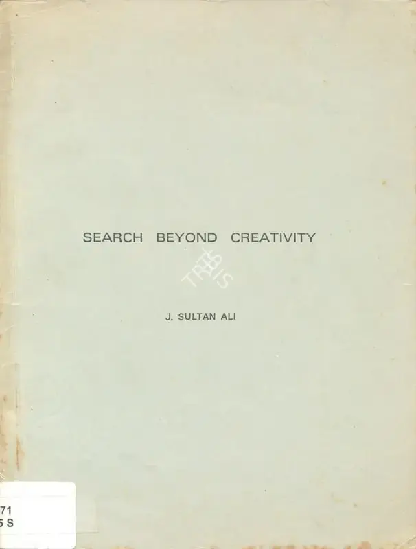 Jaffer Sultan Ali (Author), Search Beyond Creativity, 1982, Authored Book