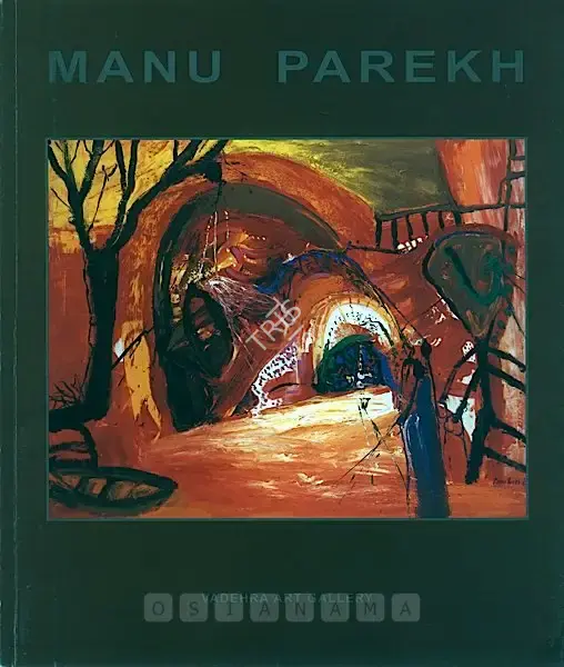 Manu Parekh (Artist), Manu Parekh, 2004, Solo Exhibition Catalogue