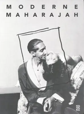 Raphaele Bille (Author), Moderne Maharaja, 2019, Authored Book