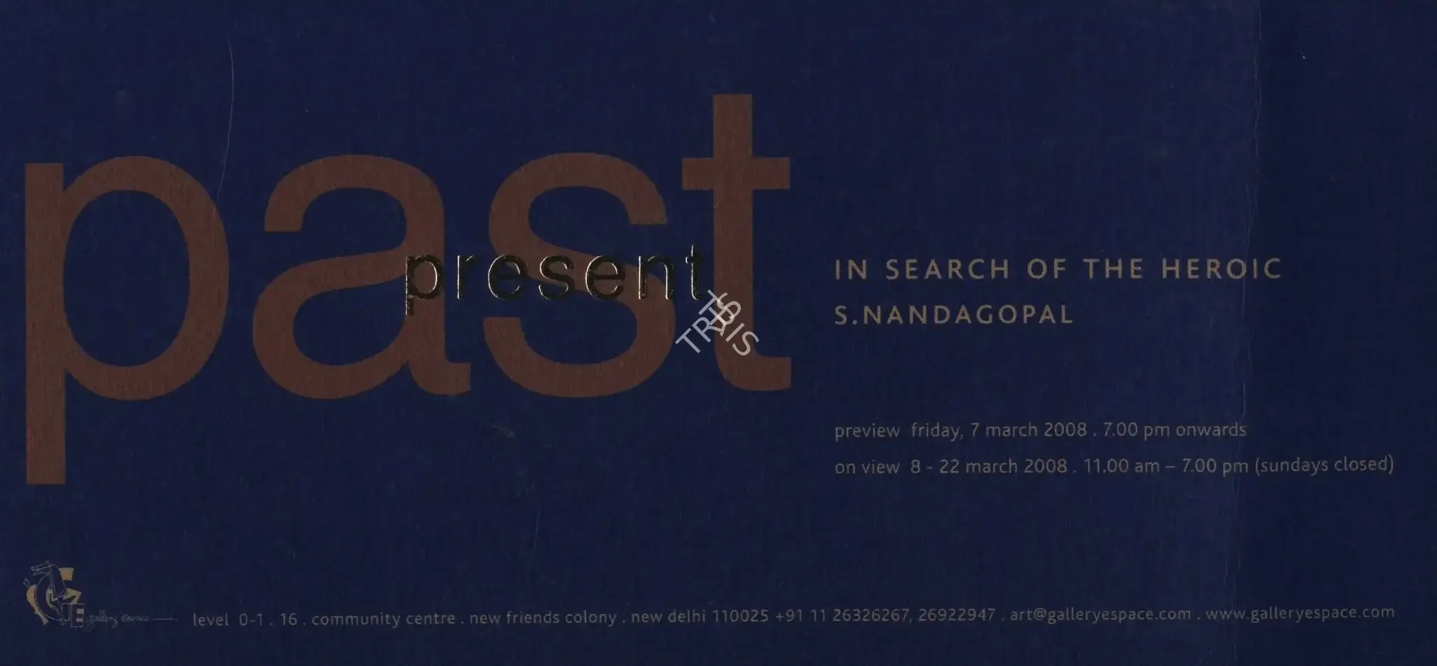 S. Nandagopal (Artist), S. Nandagopal, 2008, Solo Exhibition Invitation