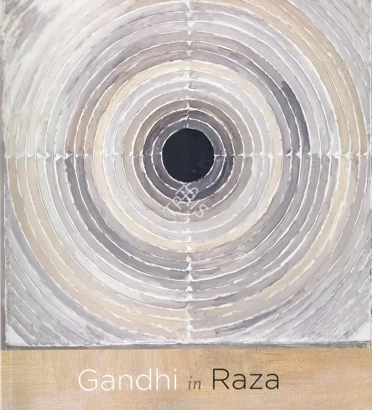 S.H. Raza (Artist), Gandhi in Raza, 2017, Solo Exhibition Catalogue