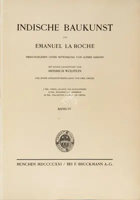 Emanuel La Roche (Author), Indische Baukunst, 1922, Authored Antiquarian Book