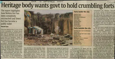 Sharad Vyas (Reporter), Heritage body wants govt to hold Crumbling forts, 2005, Newspaper Clipping