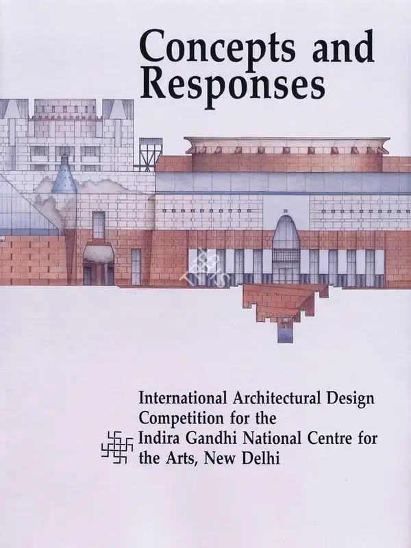 Kapila Vatsyayan (Editor), Concepts and Responses, 1992, Edited Book