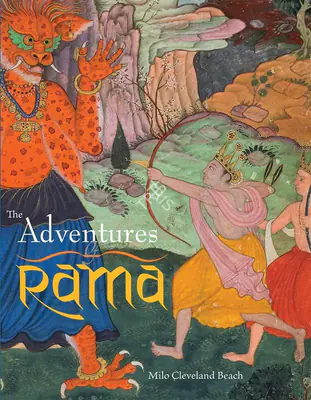 Milo Cleveland Beach (Author), The Adventures of Rama, 2010, Authored Book