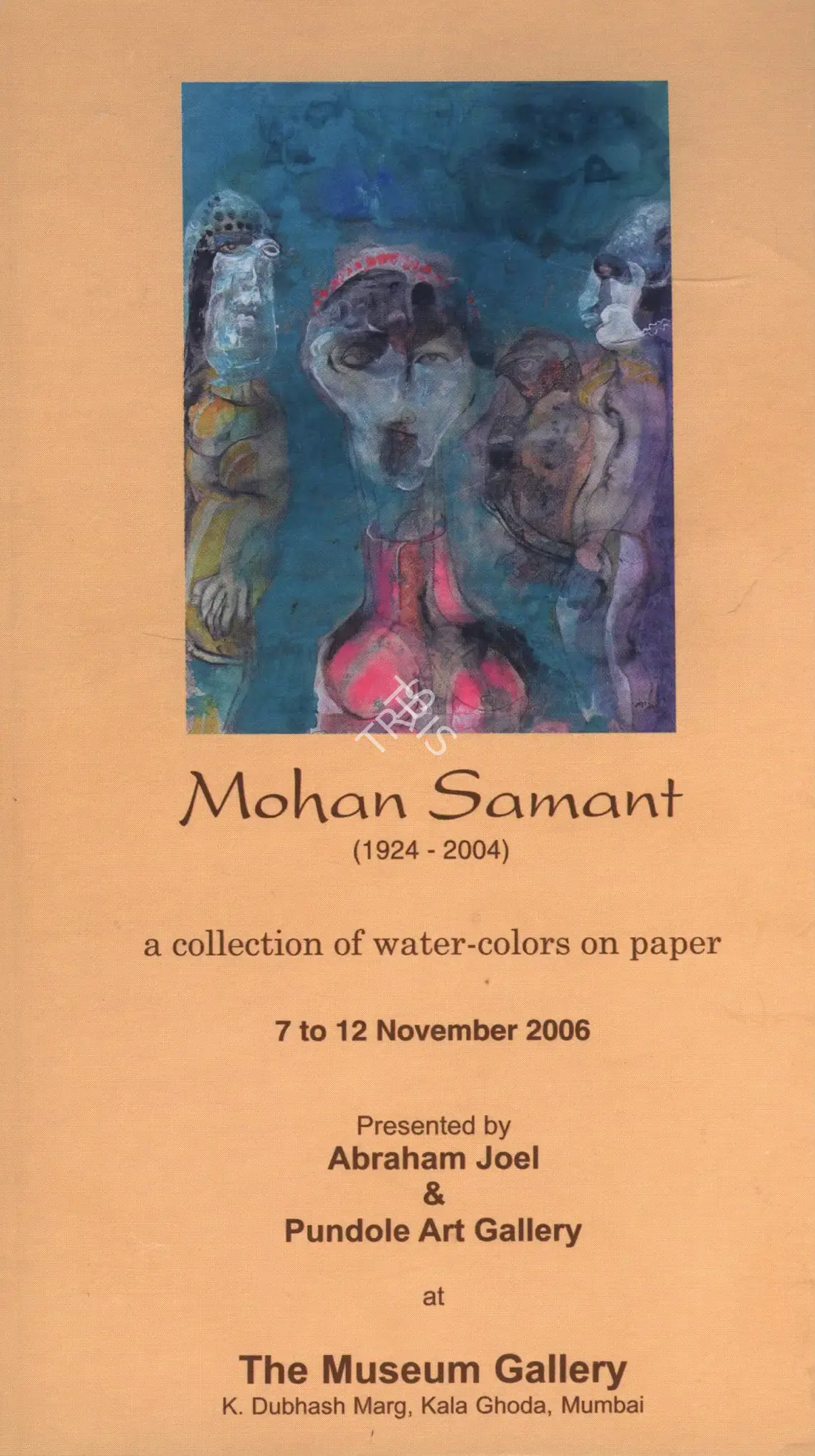 Mohan Samant (Artist), Mohan Samant, 2006, Solo Exhibition Invitation