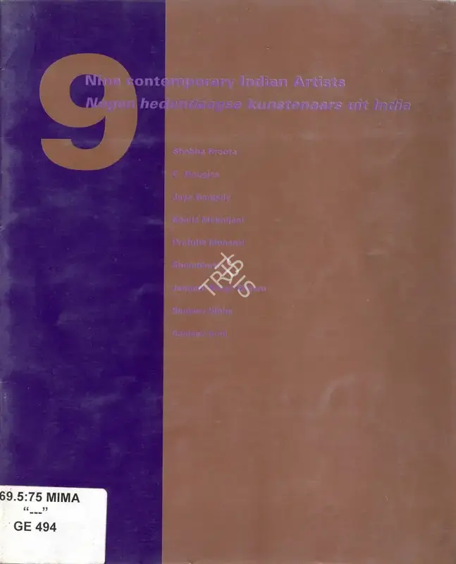 Municipal Museum Arnhem (Organiser), Nine Contemporary Indian Artist, 1991, Group Exhibition Catalogue