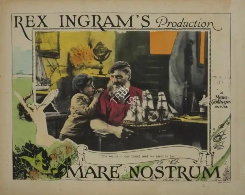 Rex Ingram (Producer), Mare Nostrum, 1926, Lobby card