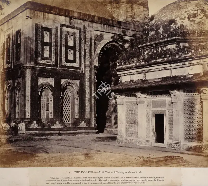 Eugene Clutterbuck Impey (Photographer), The Kootub- Marble tomb and Gateway on the south side, Delhi, 1860, Antiquarian Photograph