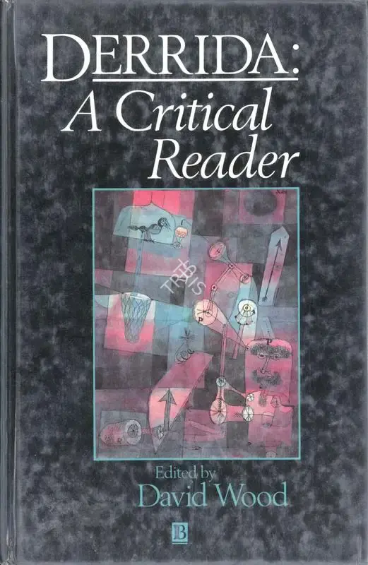 David Wood (Editor), Derrida, 1992, Edited Book