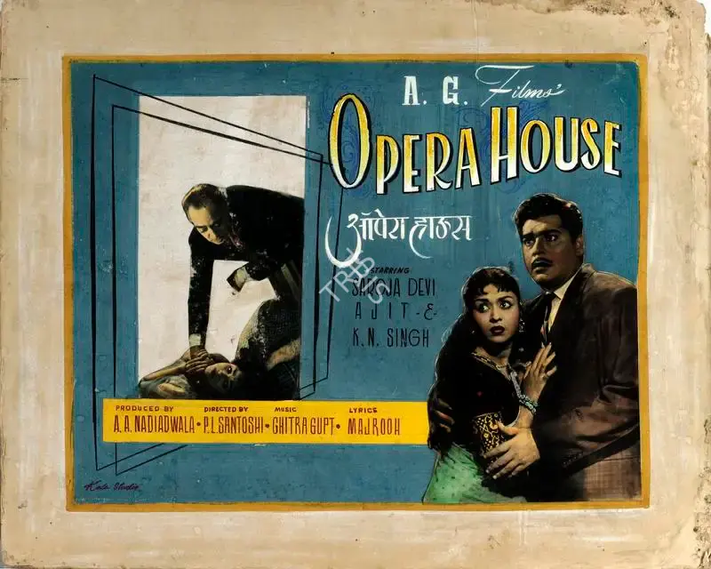 A.A. Nadiadwala (Producer), Opera House, 1961, Showcard