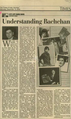 Santosh Desai (Reporter), Understanding Bachchan, 2005, Newspaper Clipping